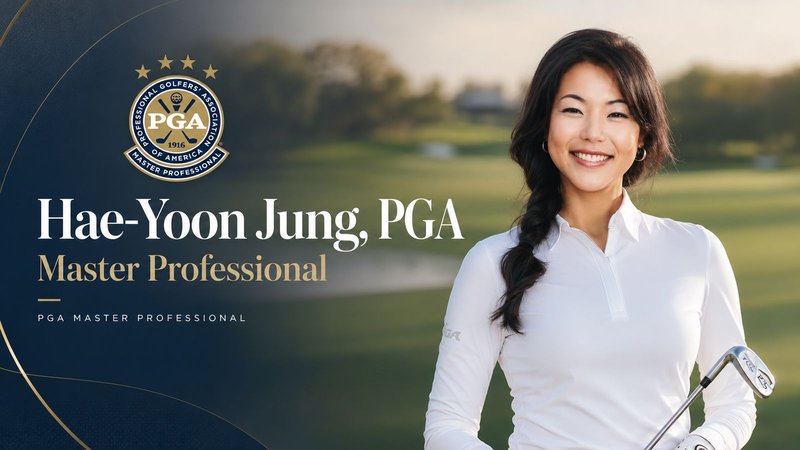 Hae-Yoon Jung-Kim — PGA Master Professional, Founder of GLIC Foundation